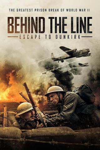 Behind The Line Escape To Dunkirk (وراء الخط الهروب إلى دنكيرك)