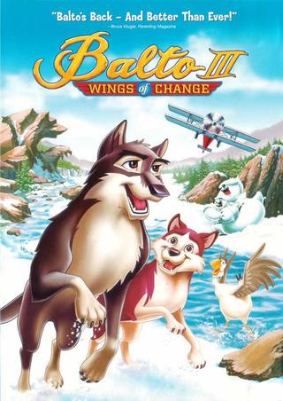 Balto III: Wings of Change (بالتو)