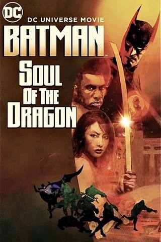 Batman Soul Of The Dragon (باتمان سول أوف ذا دراغون)