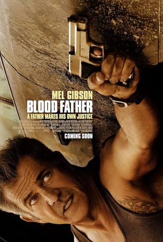 Blood Father (الأب الدموي)