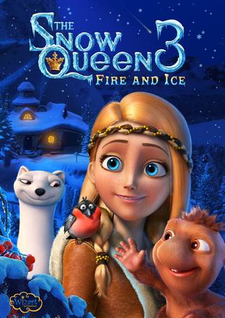 The Snow Queen 3: Fire and Ice (ملكة الثلج 3: النار والجليد)