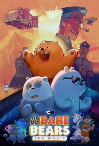 We Bare Bears: The Movie (نحن الدببة العارية: الفيلم)