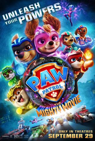 PAW Patrol: The Mighty Movie (دورية المخلب: الفيلم العظيم)