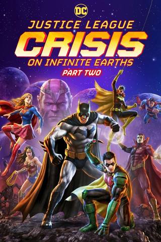 justice league crisis on infinite earths part two (أزمة دوري العدالة على الأرض اللانهائية الجزء الثاني)