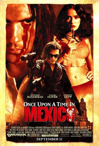 Once Upon A Time in Mexico (ذات مرة في المكسيك)