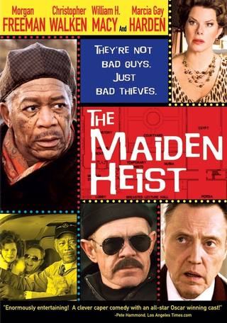 The Maiden Heist (سرقة العذراء)