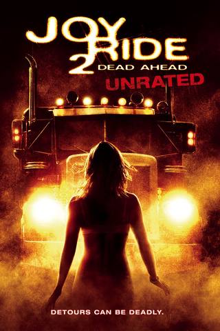 Joy Ride 2 Dead Ahead (جوي رايد 2 ميت للأمام)