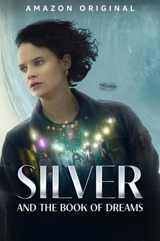 Silver And The Book Of Dreams (الفضة وكتاب الأحلام)