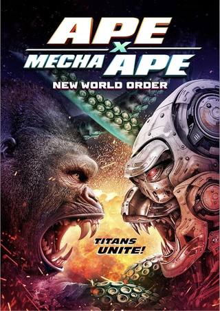 Ape X Mecha Ape New World Order (القرد X ميكا القرد النظام العالمي الجديد)