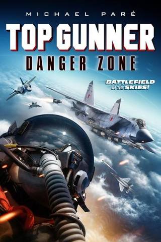 Top Gunner Danger Zone (أعلى منطقة الخطر مدفعي)
