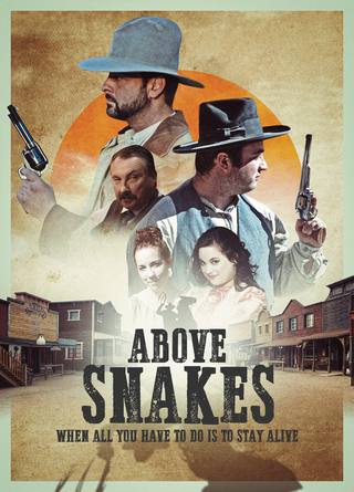 Above Snakes (فوق الثعابين)