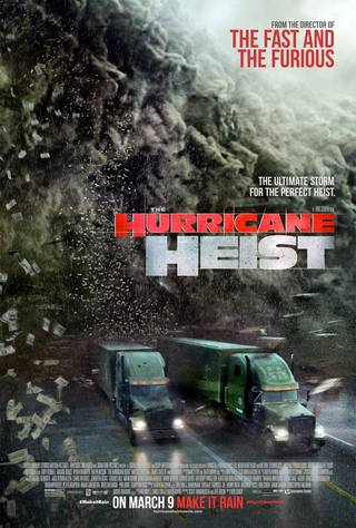 The Hurricane Heist (سرقة الإعصار)