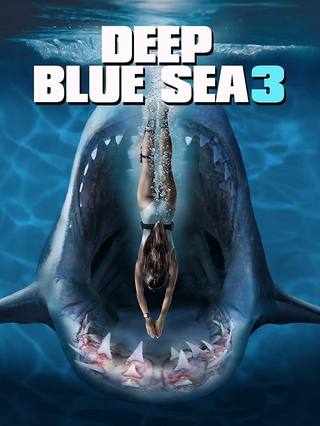 Deep Blue Sea 3 (البحر الأزرق العميق 3)