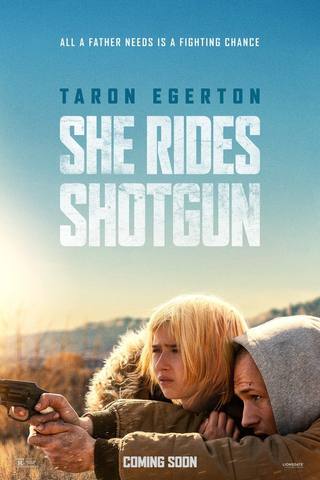 SHE RIDES SHOTGUN (إنها تركب البندقية)
