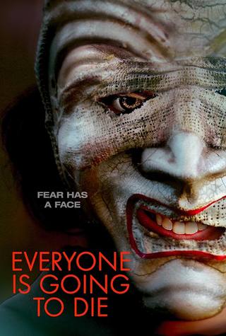Everyone Is Going To Die (الجميع سيموتون)