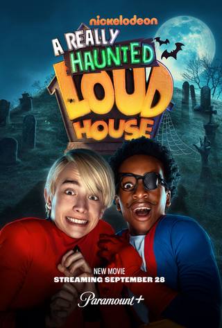 A Really Haunted Loud House (منزل صاخب مسكون حقًا)