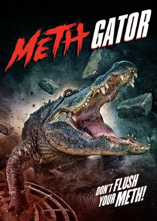 Attack Of The Meth Gator (هجوم تمساح الميثامفيتامين)