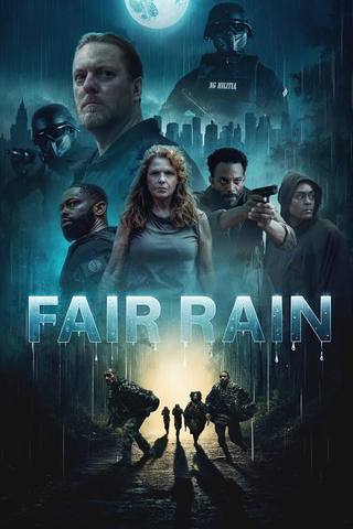 Fair Rain (أمطار غزيرة)
